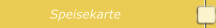Speisekarte